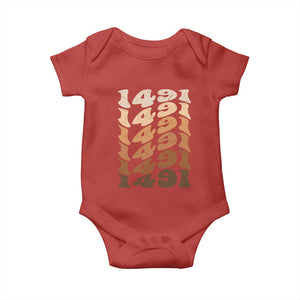 1491 Indigenous Peoples Day Baby Onesie Native American Heritage Pride