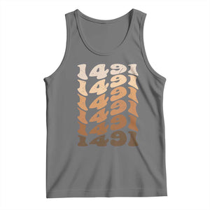 1491 Indigenous Peoples Day Tank Top Native American Heritage Pride
