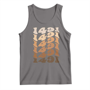 1491 Indigenous Peoples Day Tank Top Native American Heritage Pride