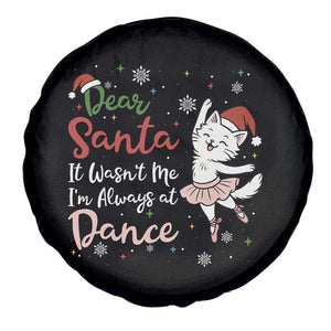Funny Christmas Ballet Cat Lover Spare Tire Cover Dear Santa It Was Not Me TS12 Print Your Wear