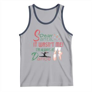 Funny Christmas Ballet Dancer Gift Tank Top Dear Santa It Was Not Me TS12 Athletic Heather Navy Print Your Wear