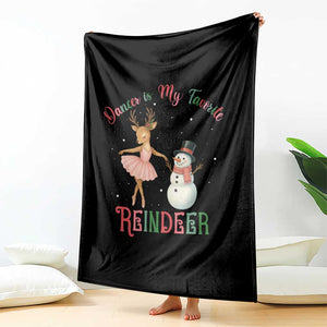 Christmas Ballet Reindeer Throw Blanket Dancer Is My Favorite Reindeer Gift TS12 Print Your Wear