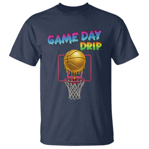Game Day Drip T Shirt Funny Basketball Lover Street Style Design TS12 Navy Print Your Wear