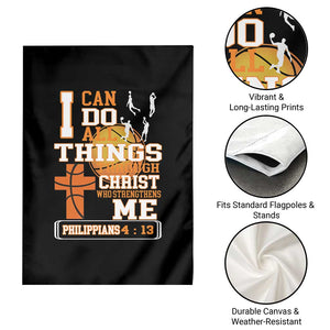 Christian Basketball Garden Flag I Can Do All Things Through Christ Bible Verse TS12 Print Your Wear