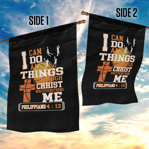 Christian Basketball Garden Flag I Can Do All Things Through Christ Bible Verse TS12 Print Your Wear