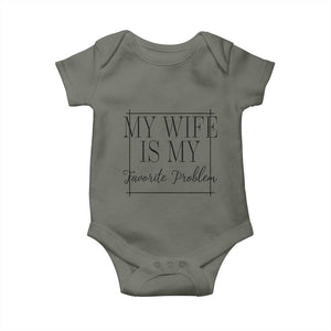 Funny My Wife Is My Favorite Problem Quote Baby Onesie Husband Marriage Wife Gift