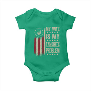 Funny My Wife Is My Favorite Problem Baby Onesie American Flag Husband Marriage Gift