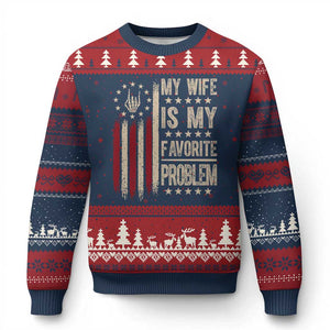 Funny My Wife Is My Favorite Problem Ugly Christmas Sweater American Flag Husband Marriage Gift