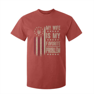 Funny My Wife Is My Favorite Problem T Shirt For Kid American Flag Husband Marriage Gift