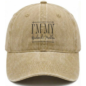Funny Im My Husbands Problem Wife Washed Cotton Baseball Cap Marriage Couple Gift