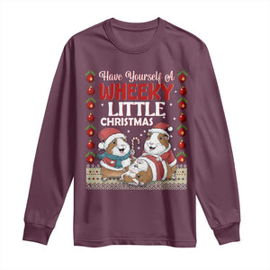Have Yourself A Wheeky Little Christmas Long Sleeve Shirt Funny Guinea Pig Lover TS12 Maroon Print Your Wear