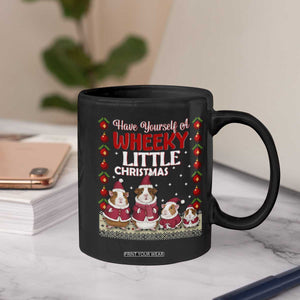 Christmas Guinea Pig Lover Coffee Mug Have Yourself A Wheeky Little TS12 Print Your Wear