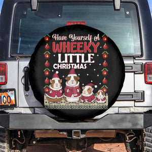 Christmas Guinea Pig Lover Spare Tire Cover Have Yourself A Wheeky Little TS12 No hole Black Print Your Wear