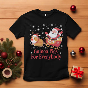 Guinea Pigs For Everybody T Shirt Funny Xmas Gift TS12 Black Print Your Wear