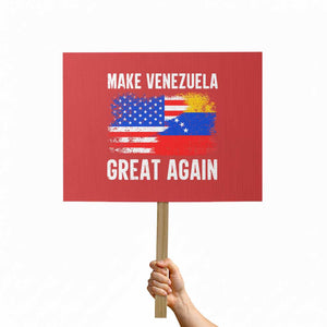 Make Venezuela Great Again Protest Sign Political Gift TS12 Horizontal 18" × 24" Red Print Your Wear