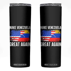 Make Venezuela Great Again Skinny Tumbler Political Gift TS12 Black Print Your Wear