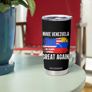 Make Venezuela Great Again Tumbler Cup Political Gift TS12 Print Your Wear