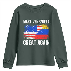 Make Venezuela Great Again Youth Sweatshirt Political Gift TS12 Dark Forest Green Print Your Wear