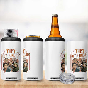 They Not Like Us 4 in 1 Can Cooler Tumbler African American History Leaders TS12 Print Your Wear