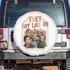 They Not Like Us Spare Tire Cover African American History Leaders TS12 No hole White Print Your Wear