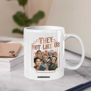They Not Like Us Coffee Mug African American History Leaders TS12 Print Your Wear