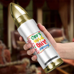 One Month Cannot Hold Our History Bullet Tumbler Black History Gift TS12 Print Your Wear