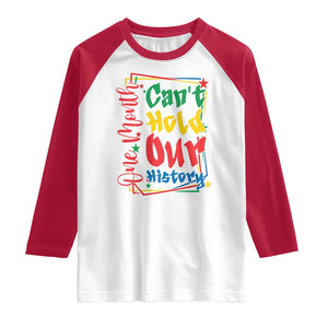 One Month Cannot Hold Our History Raglan Shirt Black History Gift TS12 White Red Print Your Wear