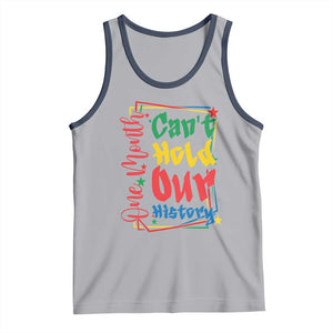 One Month Cannot Hold Our History Tank Top Black History Gift TS12 Athletic Heather Navy Print Your Wear