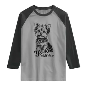 Yorkshire Terrier Mom Raglan Shirt Cute Yorkie Mama Puppy Gift TS12 Sport Gray Black Print Your Wear
