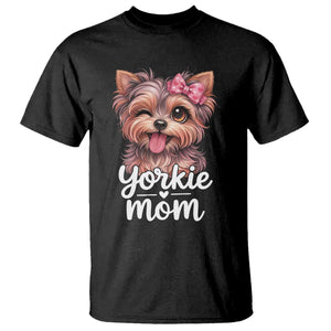 Yorkshire Terrier Dog Mom T Shirt Cute Yorkie Puppy Gift TS12 Black Print Your Wear