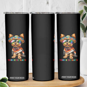 Yorkie De Mayo Skinny Tumbler Cinco De Mayo Dog Lover TS12 Print Your Wear
