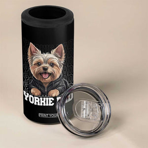 Proud Yorkshire Terrier Dad 4 in 1 Can Cooler Tumbler Fathers Day Dog Lover Gift TS12 Print Your Wear