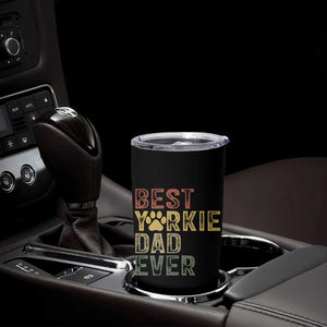 Best Yorkie Dad Ever Tumbler Cup Retro Vintage Yorkshire Terrier Gift TS12 Print Your Wear