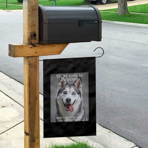Funny Siberian Husky Meme Garden Flag My Name Is Stop That TS12 Print Your Wear