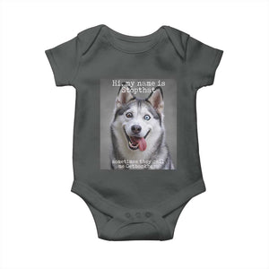 Funny Siberian Husky Meme Baby Onesie My Name Is Stop That TS12 Dark Heather Print Your Wear