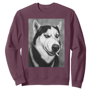 Smoking Siberian Husky Meme Sweatshirt Funny Dog Face Gift For Dog Lovers TS12 Maroon Print Your Wear