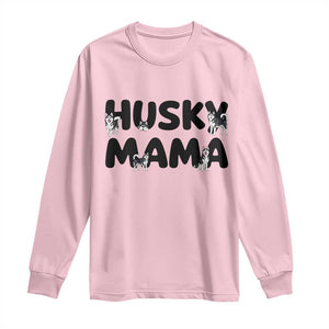 Proud Husky Mama Long Sleeve Shirt Siberian Husky Mothers Day Gift TS12 Light Pink Print Your Wear