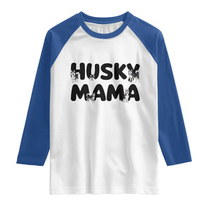 Proud Husky Mama Raglan Shirt Siberian Husky Mothers Day Gift TS12 White Royal Print Your Wear