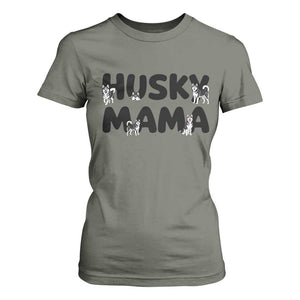 Proud Husky Mama T Shirt For Women Siberian Husky Mothers Day Gift TS12 Military Green Print Your Wear