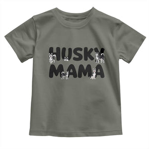 Proud Husky Mama Toddler T Shirt Siberian Husky Mothers Day Gift TS12 Military Green Print Your Wear