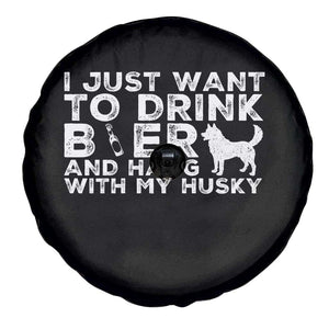 Drink Beer And Hang With My Husky Spare Tire Cover Funny Dog Lover TS12 Print Your Wear