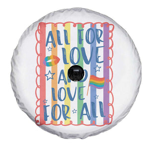 All For Love And Love For All Spare Tire Cover Pride Month LGBT Support TS12 Print Your Wear