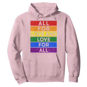 Vintage All For Love And Love For All Hoodie Pride Month Rainbow Graphic TS12 Light Pink Print Your Wear