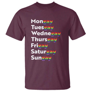 Rainbow Days Of The Week Mongay Tuesgay T Shirt Funny LGBT Pride Month TS12 Maroon Print Your Wear