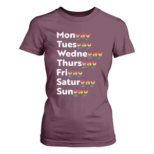 Rainbow Days Of The Week Mongay Tuesgay T Shirt For Women Funny LGBT Pride Month TS12 Maroon Print Your Wear
