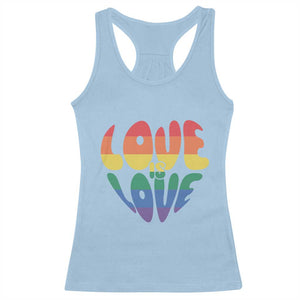 Love Is Love LGBTQ Pride Racerback Tank Top Rainbow Flag Community TS12 Light Blue Print Your Wear