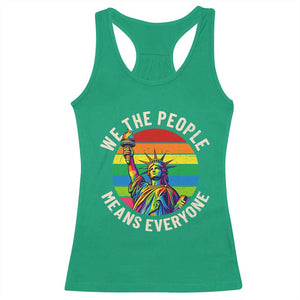 Rainbow Statue Of Liberty LGBTQ Pride Racerback Tank Top We The People Means Everyone