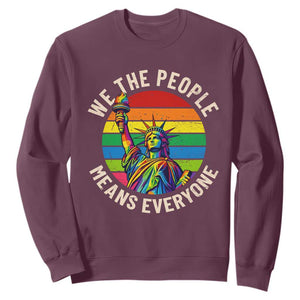 Rainbow Statue Of Liberty LGBTQ Pride Sweatshirt We The People Means Everyone