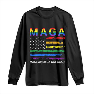 Make America Gay Again LGBTQ Pride Long Sleeve Shirt Funny Political Pride Graphic TS12 Black Print Your Wear
