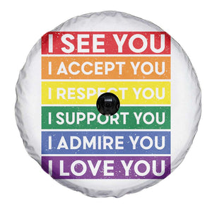 I See Accept Respect Support Admire Love You Spare Tire Cover LGBT Ally Pride Graphic